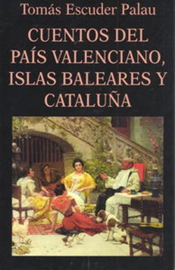 Bertrand.pt - Cuentos Del País Valenciano, Islas Baleares Y Cataluña
