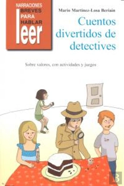 Bertrand.pt - Cuentos Divertidos De Detectives. Para Trabajar Valores