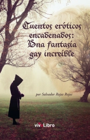 Cuentos Eróticos Encadenados: Una Fantasía Gay Increíble