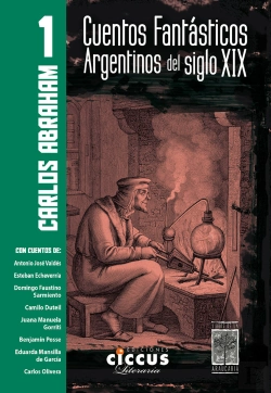 Bertrand.pt - Cuentos Fantasticos Argentinos Del Siglo Xix - Tomo 1