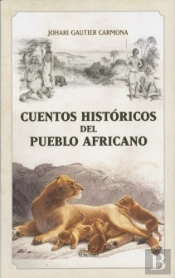 Cuentos Históricos Del Pueblo Africano