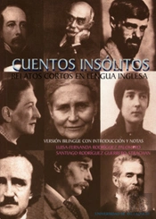 Cuentos Insólitos. Relatos Cortos En Lengua Inglesa