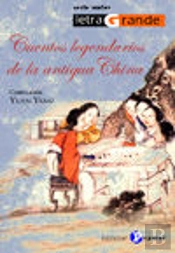 Cuentos Legendarios De La Antigua China