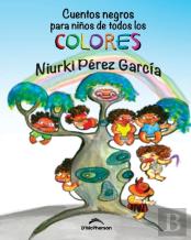Cuentos Negros Para Ninos De Todos Los Colores