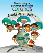 Cuentos Negros Para Ninos De Todos Los Colores