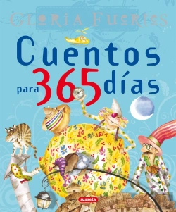 Bertrand.pt - Cuentos Para 365 Días. Gloria Fuertes