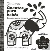 Cuentos Para Bebes. 0 A 3 Meses. Blanco Y Negro
