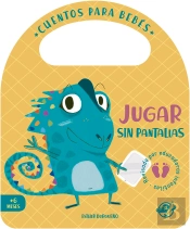 Cuentos Para Bebes Jugar Sin Pantallas