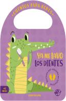 Cuentos Para Bebes Ya Me Lavo Los Diente