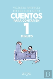 Cuentos Para Contar En 1 Minuto