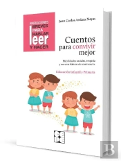 Cuentos Para Convivir Mejor. Habilidades Sociales, Empatia Y Normas Basicas De C