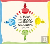Cuentos Para Educar Con Inteligencia Emocional