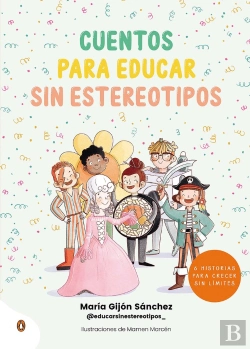 Bertrand.pt - Cuentos Para Educar Sin Estereotipos