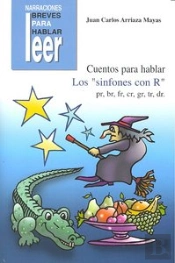Cuentos Para Hablar: Los Sinfones Con 'R'