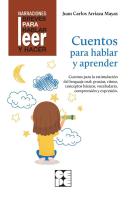 Cuentos Para Hablar Y Aprender. Revisada. Estimulación Del Lenguaje Oral: Praxias, Ritmos, Vocabular