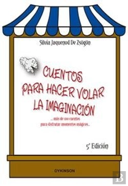 Bertrand.pt - Cuentos Para Hacer Volar La Imaginación