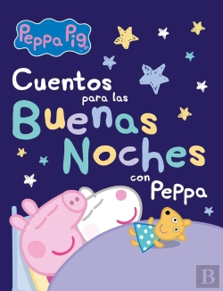 Bertrand.pt - Cuentos Para Las Buenas Noches Con Peppa