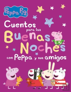 Bertrand.pt - Cuentos Para Las Buenas Noches Con Peppa Y Sus Amigos