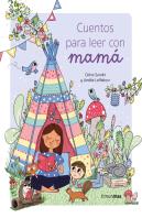 Cuentos Para Leer Con Mama