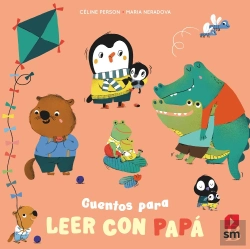 Bertrand.pt - Cuentos Para Leer Con Papa