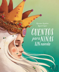Bertrand.pt - Cuentos Para Niñas Sin Miedo