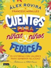 Cuentos Para Niñas Y Niños Felices
