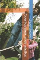 Cuentos Para Ninos Adultos