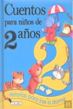 Bertrand.pt - Cuentos Para Niños De 2 Años