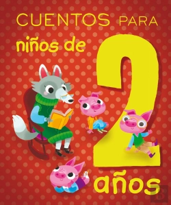 Bertrand.pt - Cuentos Para Niños De 2 Años