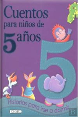 Bertrand.pt - Cuentos Para Niños De 5 Años