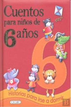 Bertrand.pt - Cuentos Para Niños De 6 Años