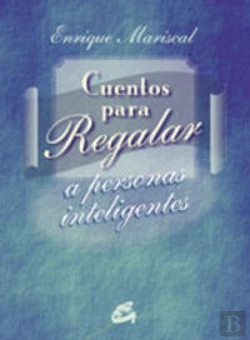 Bertrand.pt - Cuentos Para Regalar A Personas Inteligentes