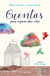 Cuentos Para Reparar Alas Rotas
