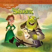 Cuentos Para Soñar. Shrek