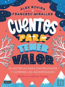 Bertrand.pt - Cuentos Para Tener Valor