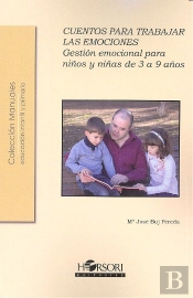 Cuentos Para Trabajar Las Emociones