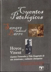 Cuentos Patológicos. Sangre Sobre El Barro