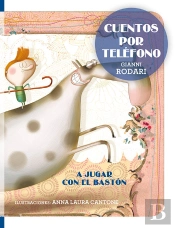 Cuentos Por Teléfono - A Jugar Con El Bastón