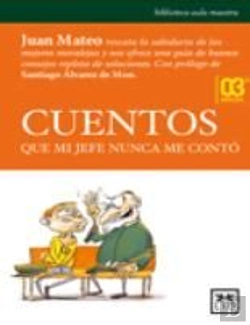 Bertrand.pt - Cuentos Que Mi Jefe Nunca Me Contó
