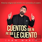 Cuentos Que Ni Pa' Qué Le Cuento