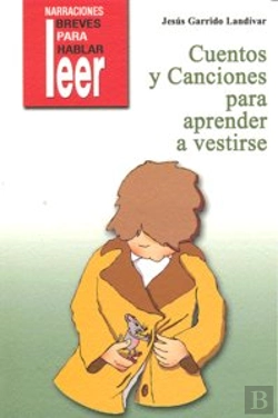 Bertrand.pt - Cuentos Y Canciones Para Aprender A Vestirse