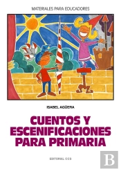 Cuentos Y Escenificaciones Para Primaria