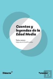Cuentos Y Leyendas De La Edad Media Asteri