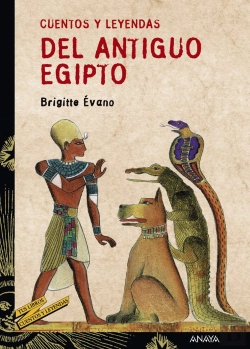 Bertrand.pt - Cuentos Y Leyendas Del Antiguo Egipto