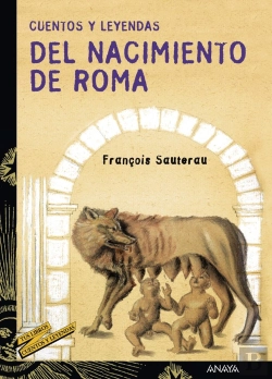 Bertrand.pt - Cuentos Y Leyendas Del Nacimiento De Roma