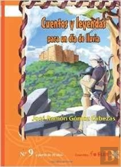 Cuentos Y Leyendas Para Un Dia De Lluvia 