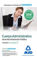 Cuerpo Administrativo De La Administración Pública De La Comunidad Autónoma De Canarias. Temario Vol