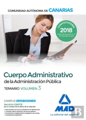 Cuerpo Administrativo De La Administración Pública De La Comunidad Autónoma De Canarias. Temario Vol