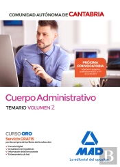 Cuerpo Administrativo De La Comunidad Autónoma De Cantabria. Temario. Volumen 2