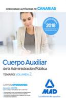 Cuerpo Auxiliar De La Administración Pública De La Comunidad Autónoma De Canarias. Temario Volumen 2